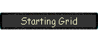 Starting Grid